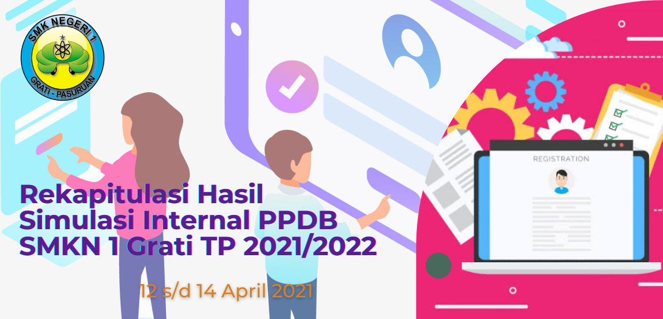 Rekapitulasi Hasil Simulasi Internal PPDB SMKN 1 Grati (12-16 April 2021)